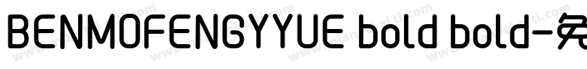 BENMOFENGYYUE bold bold字体转换